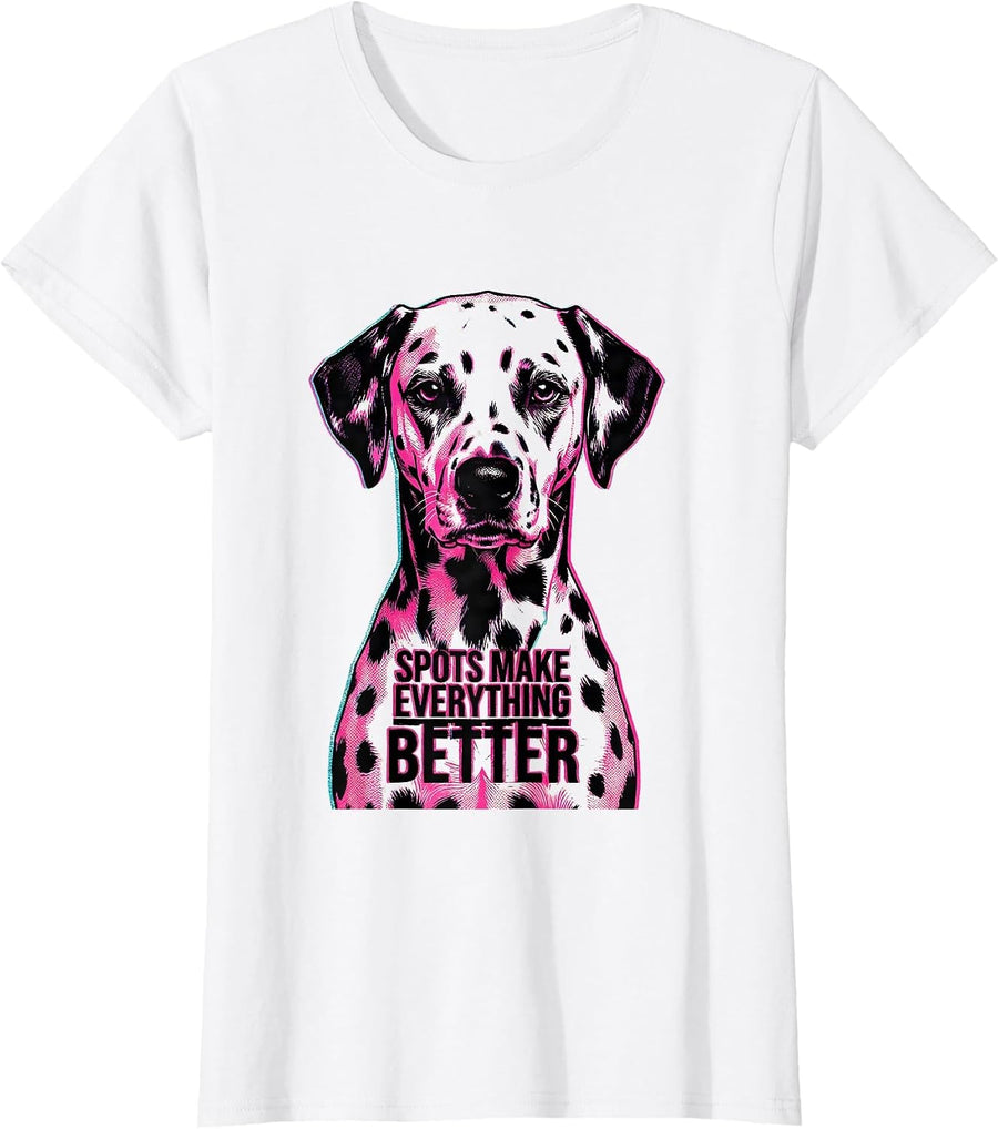 Women's Spots Make Everything Better Dalmatian Design T-Shirt - White