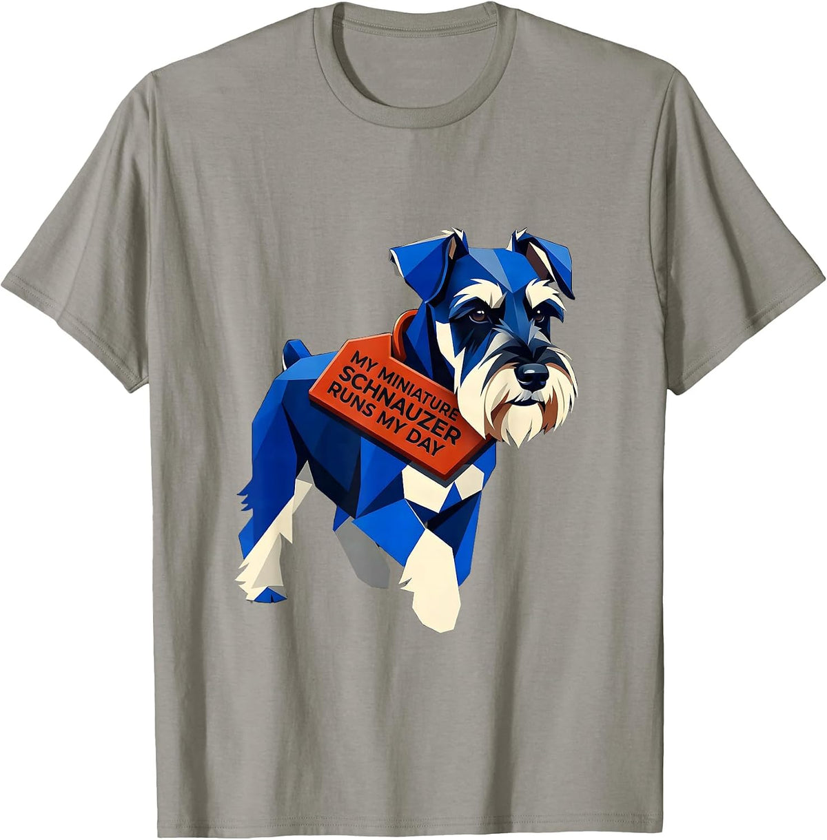 Men's My Miniature Schnauzer Runs My Day Funny Dog Owner Humor T-Shirt - Slate Grey