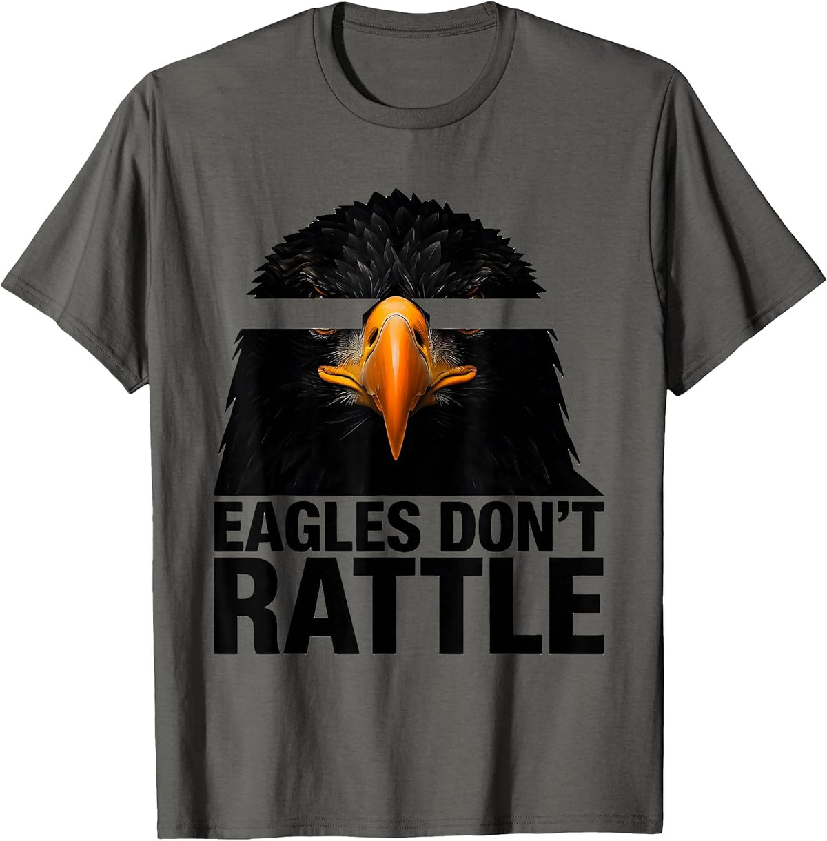 Eagles Don't Rattle Funny Bald Eagle Mascot Humor T-Shirt - Asphalt Grey