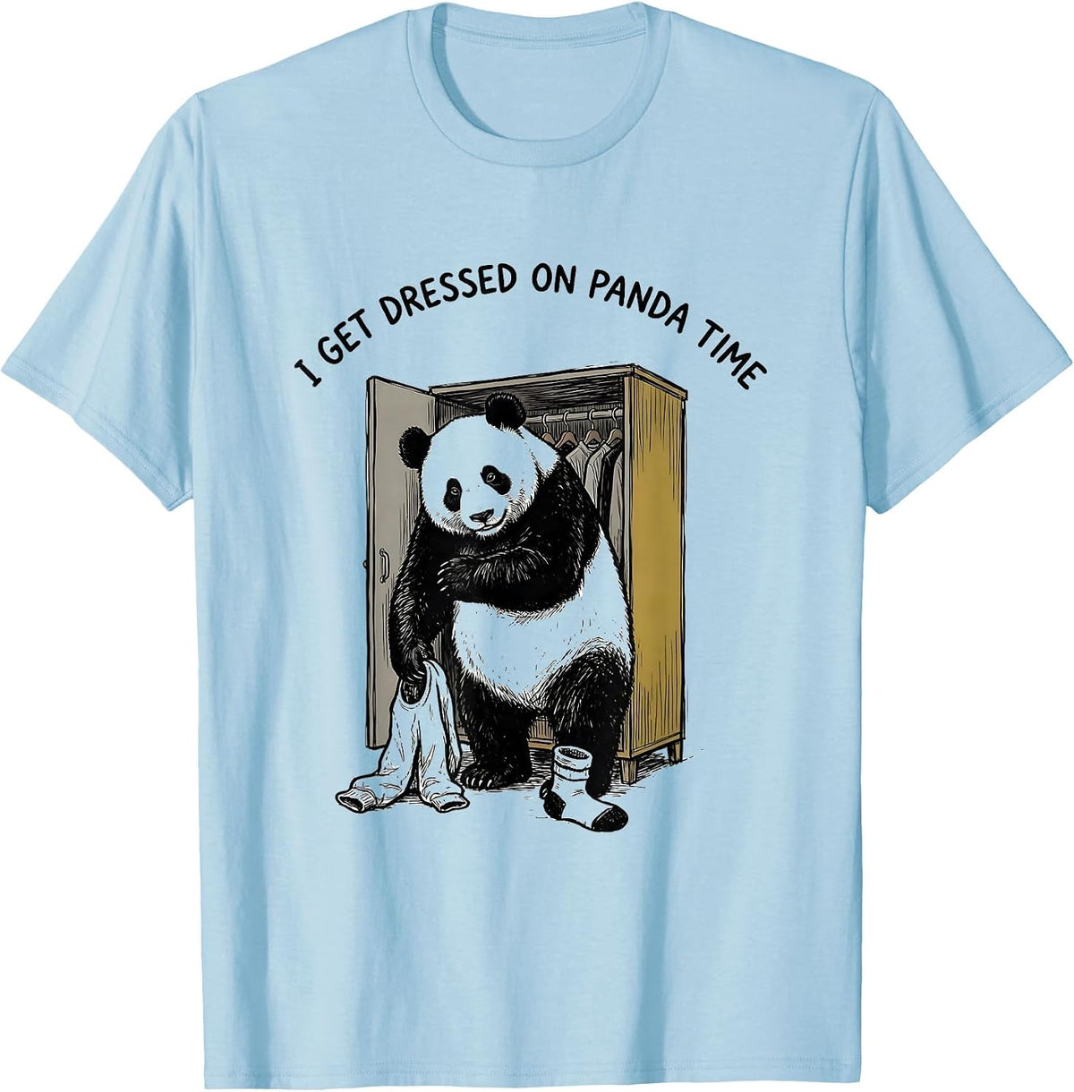 Men's I Get Dressed On Panda Time Funny Panda Animal Humor Gift T-Shirt - Baby Blue