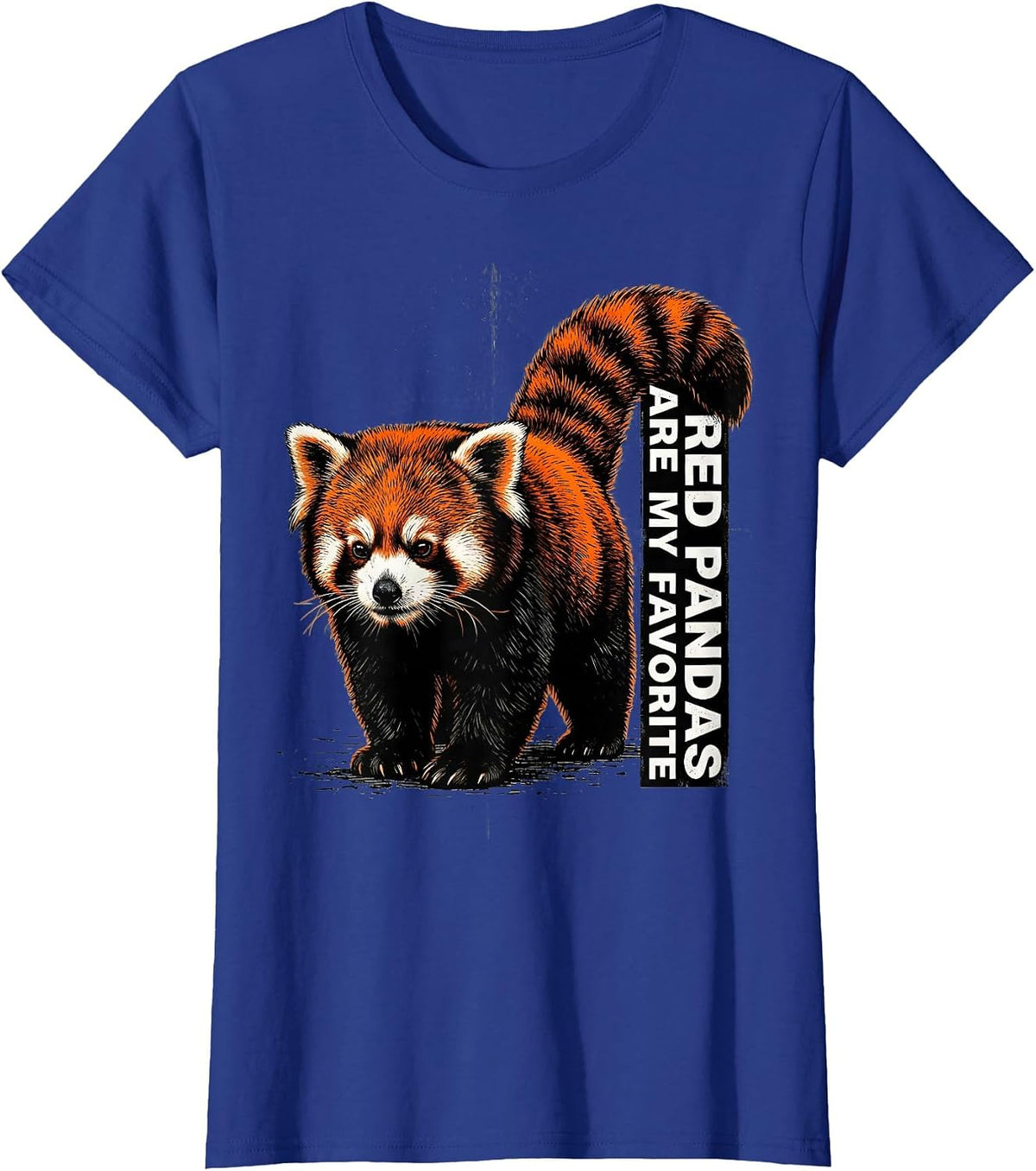 Women's Red Pandas Are My Favorite Streetwear Cute Animal Lover Gift T-Shirt - Royal Blue