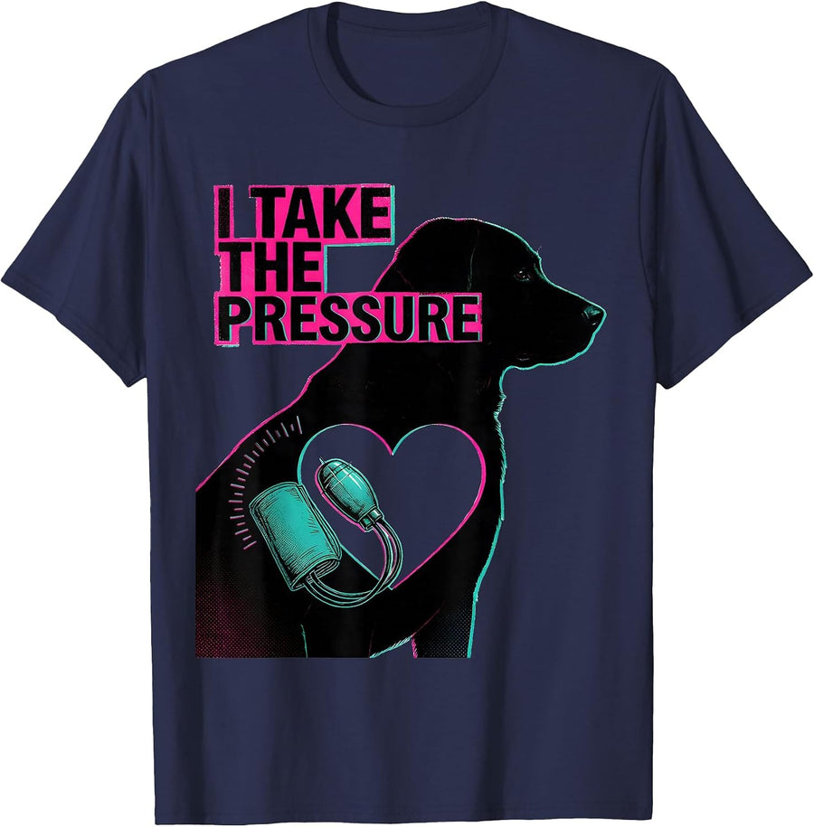 I Take The Pressure Funny Vet Tech Veterinary Technician T-Shirt - Navy Blue