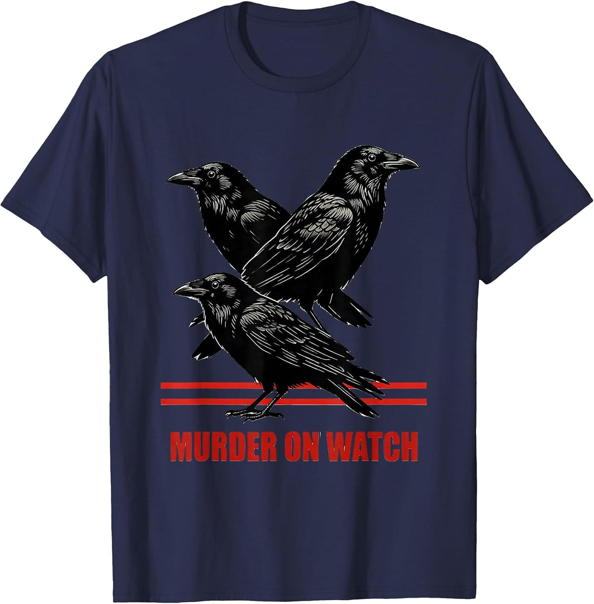 Murder On Watch Stencil Crow Dark Humor Gothic Bird Lover T-Shirt - Navy Blue