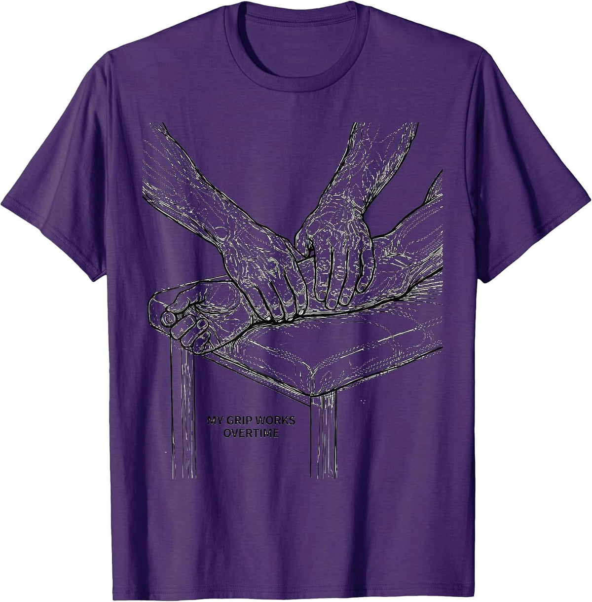 My Grip Works Overtime Funny Massage Therapist Occupational T-Shirt - Purple