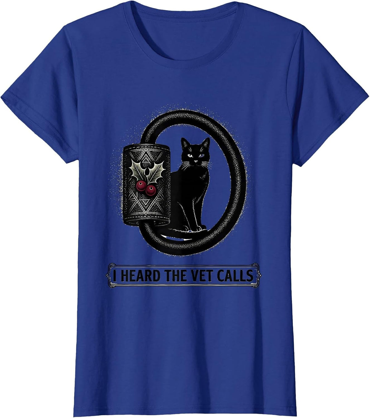 Women's I Heard The Vet Calls Funny Veterinary Tech Christmas Vet T-Shirt - Royal Blue