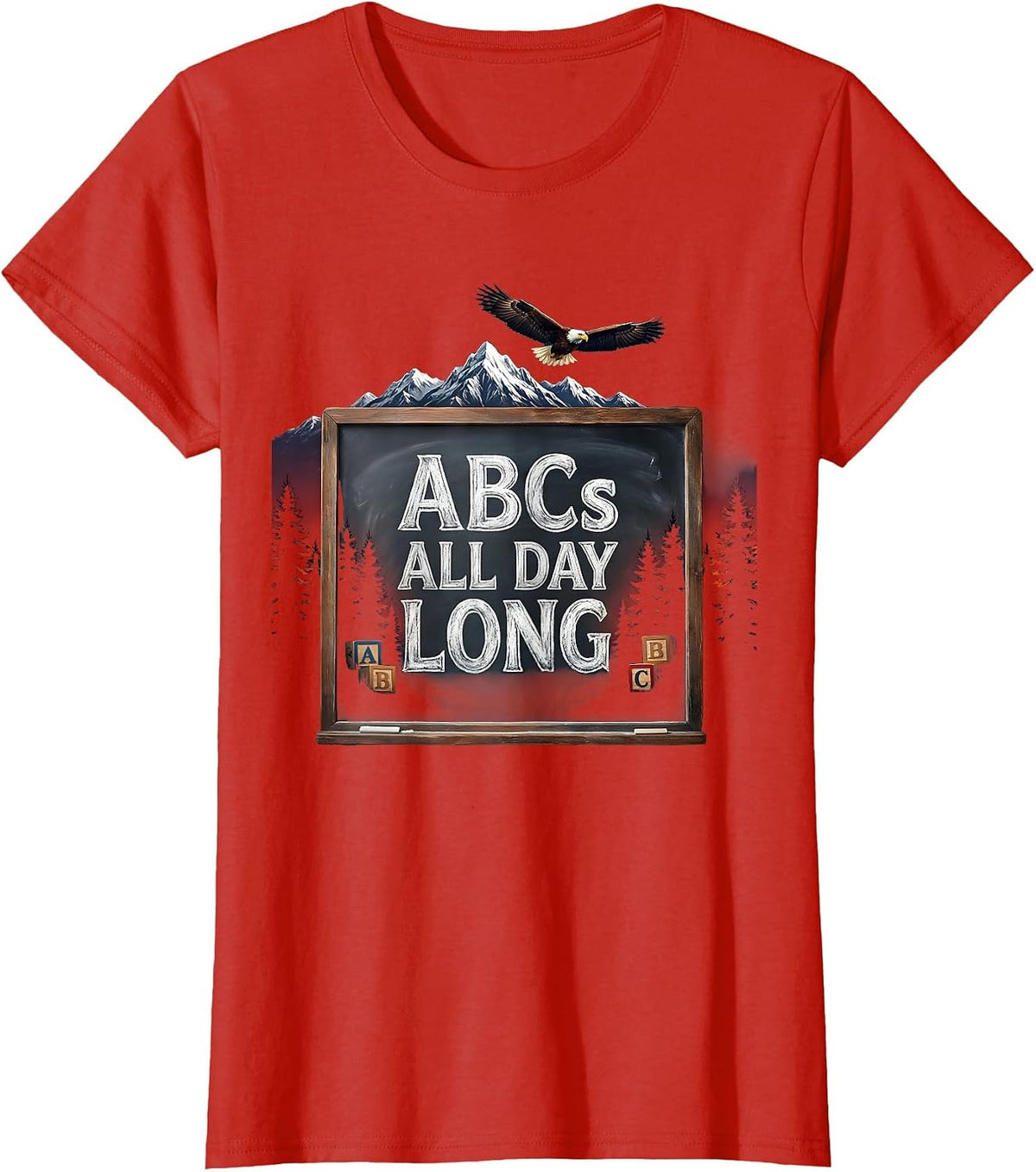 ABCs All Day Long Elementary Teacher Design T-Shirt - Red