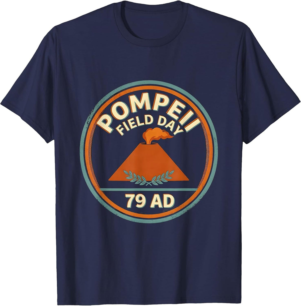 Men's Pompeii Field Day 79 AD Funny Volcano History Geography T-Shirt - Navy Blue