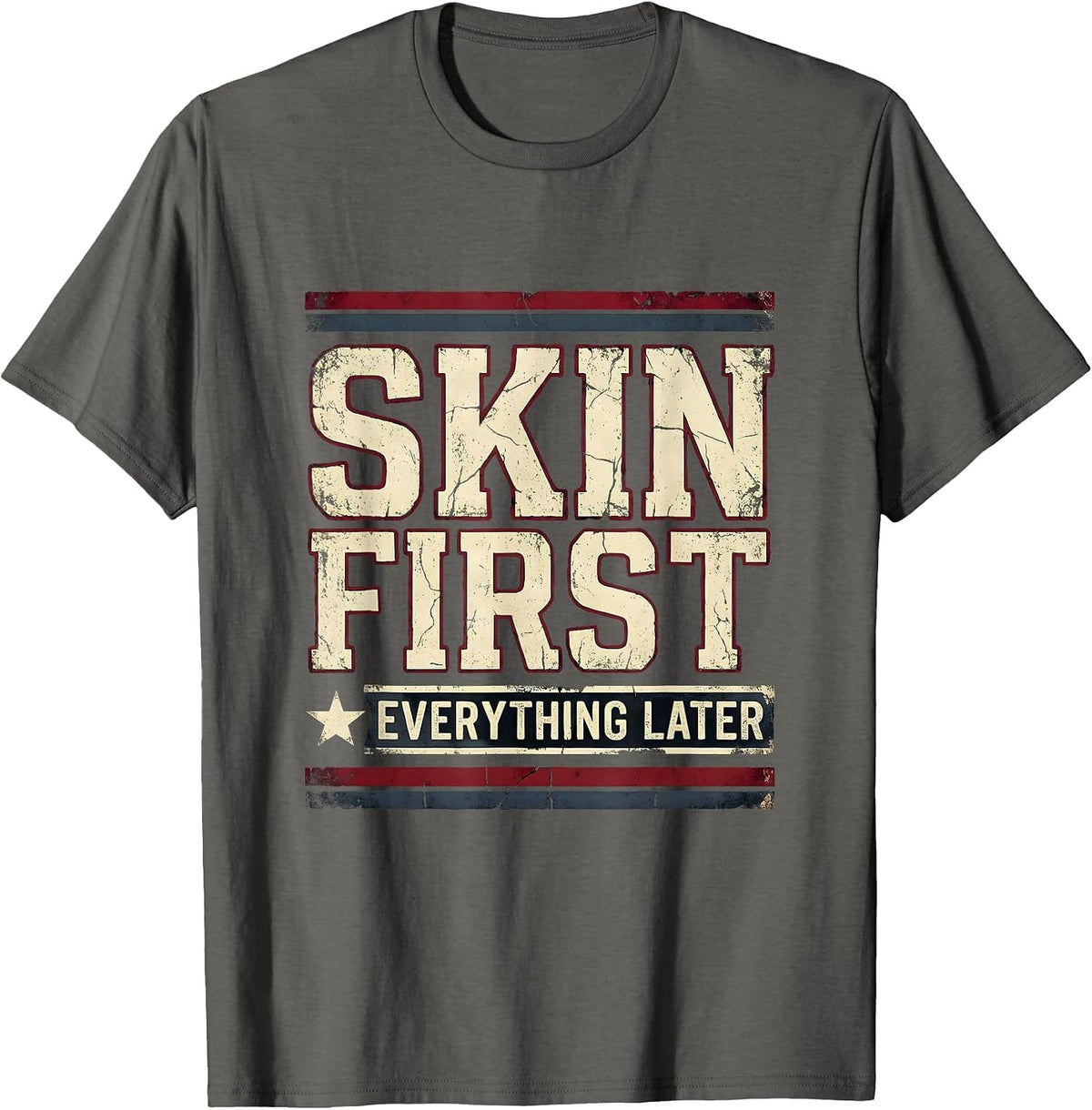 Skin First Everything Later K-Beauty Glass Skin T-Shirt - Asphalt Grey