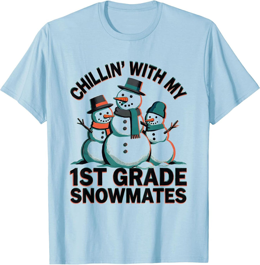 Men's Chillin With My 1st Grade Snowmates Funny Teacher Christmas T-Shirt - Baby Blue