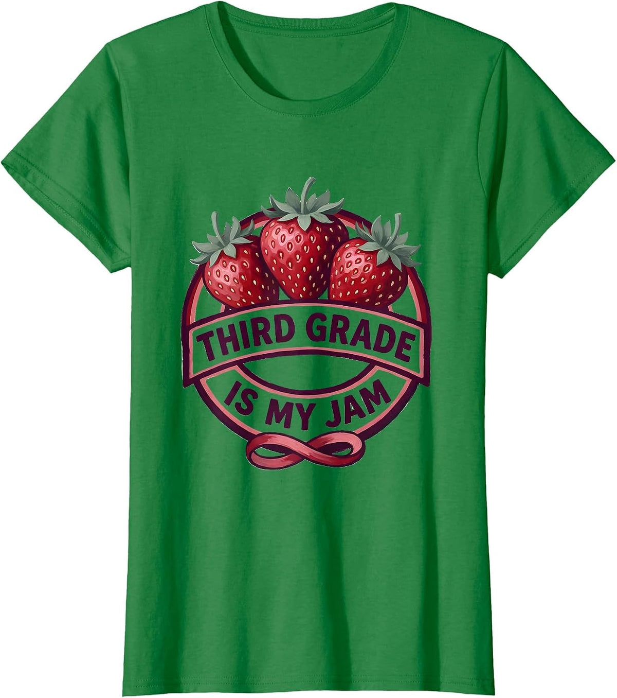 Women's Third Grade Is My Jam Strawberry Teacher Back To School T-Shirt - Kelly Green