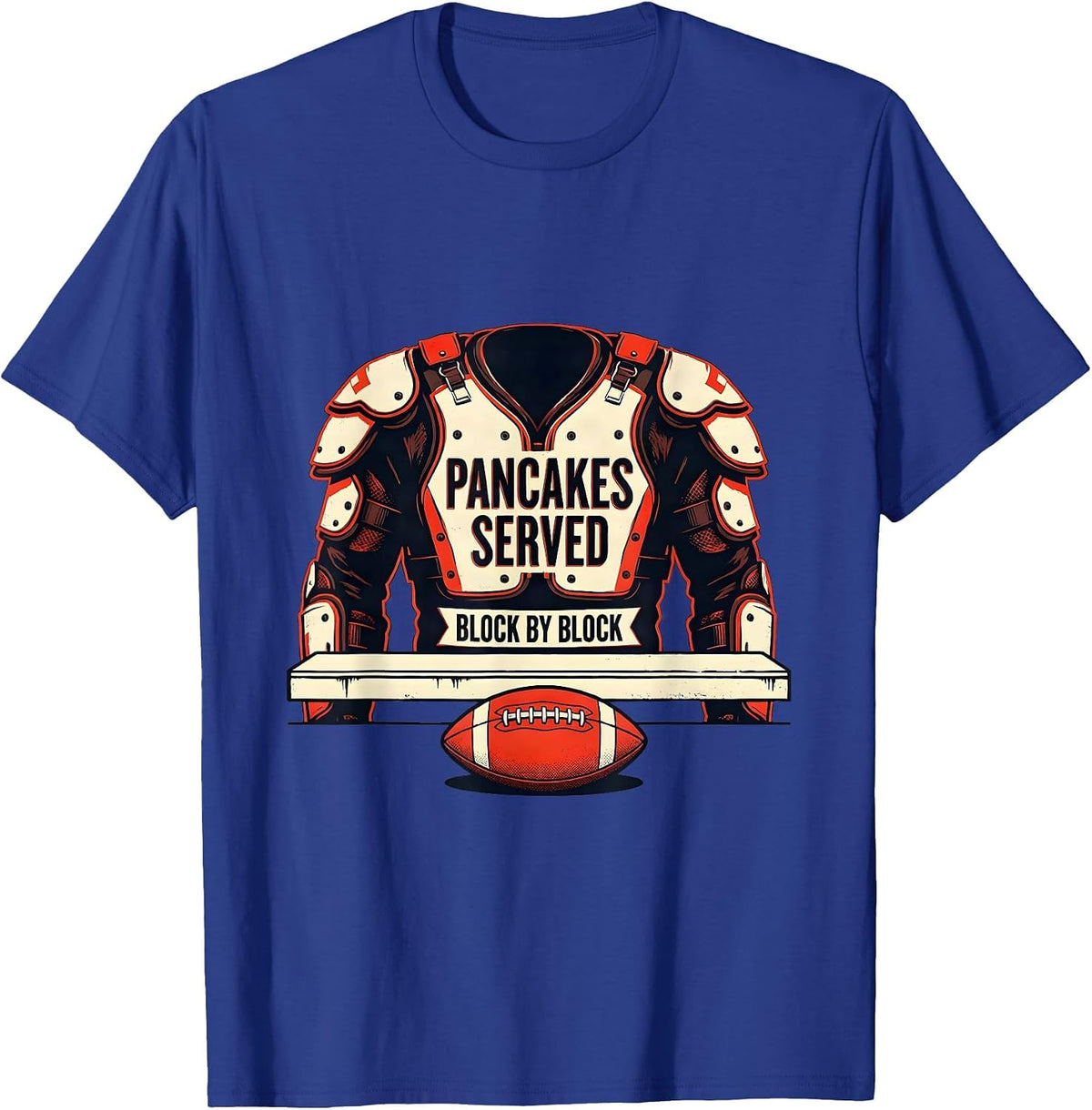 Men's Pancakes Served Block By Block Funny Football Lineman T-Shirt - Royal Blue