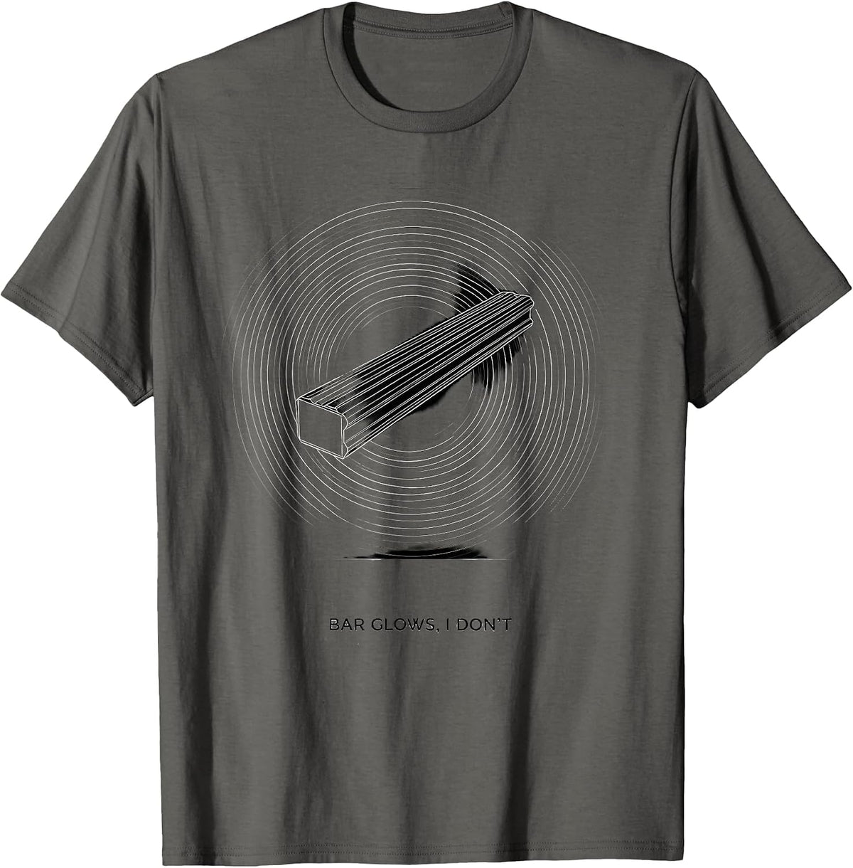 Bar Glows I Don't Funny Blacksmith Metalworker Welding T-Shirt - Asphalt Grey