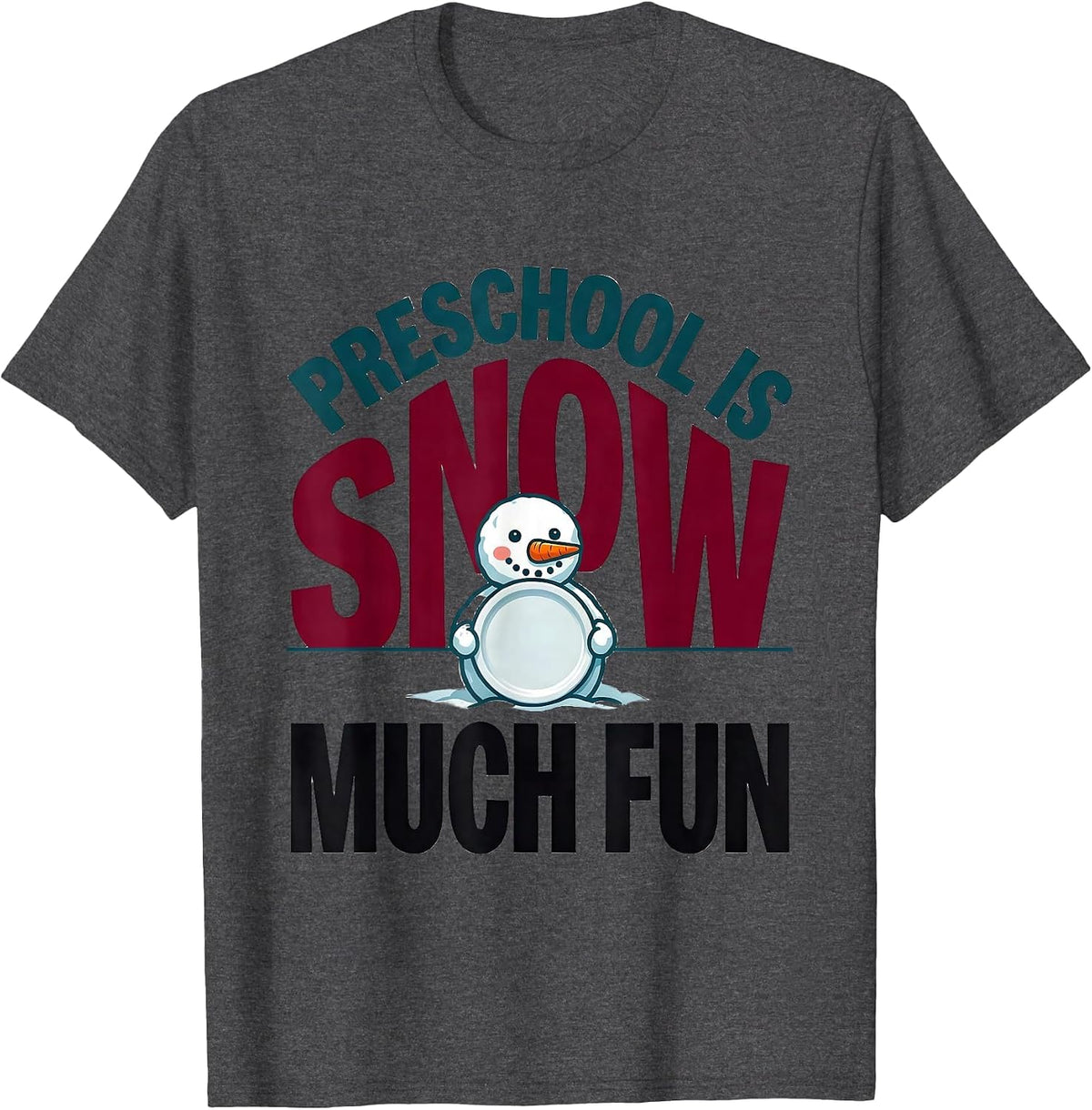Men's Preschool Is Snow Much Fun Playful Christmas Teacher Pun T-Shirt - Dark Heather Grey
