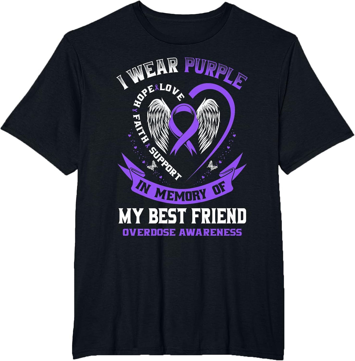 Purple in Memory of My Best Friend Drug Overdose Awareness T-Shirt - Black