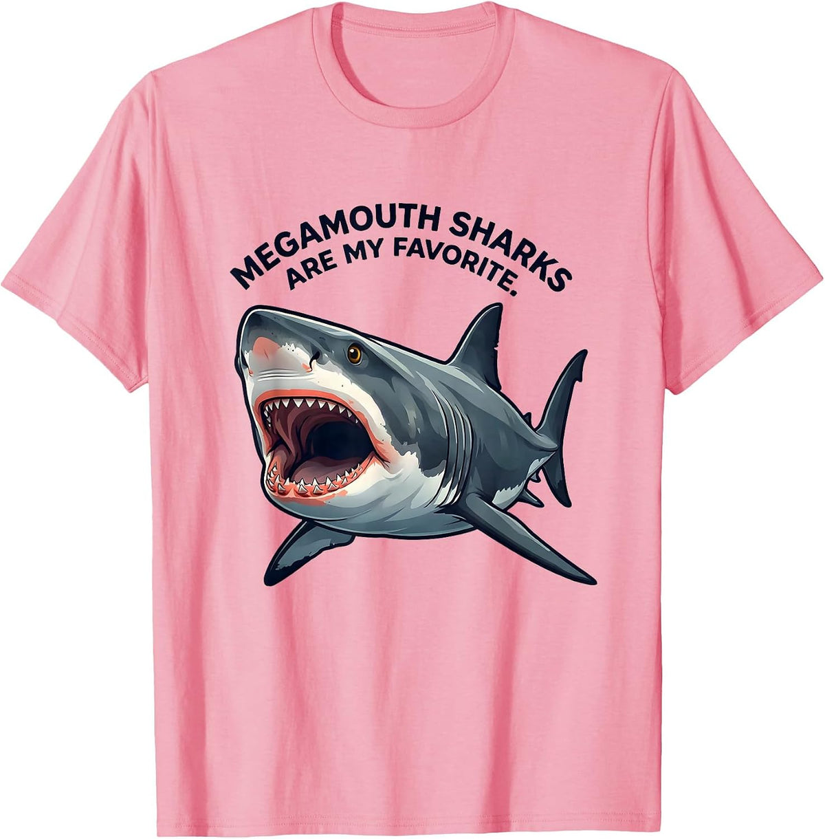 Men's Megamouth Sharks Are My Favorite Funny Ocean Animal Lover T-Shirt - Pink