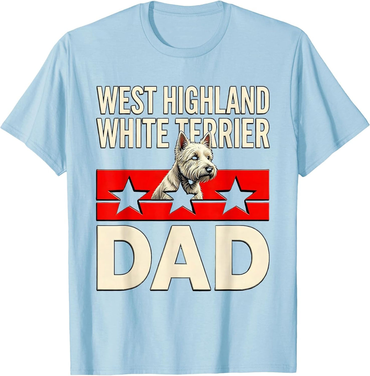 Men's West Highland White Terrier Dad Patriotic Dog Breed Pride T-Shirt - Baby Blue