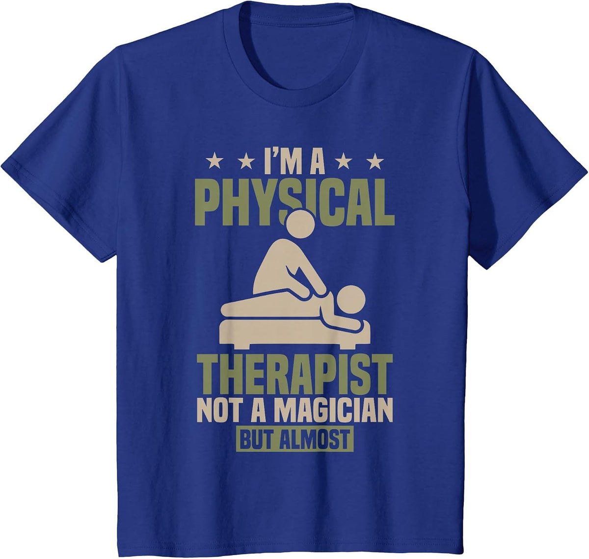 Physical Therapist PT Physical Therapy T-Shirt - Royal Blue