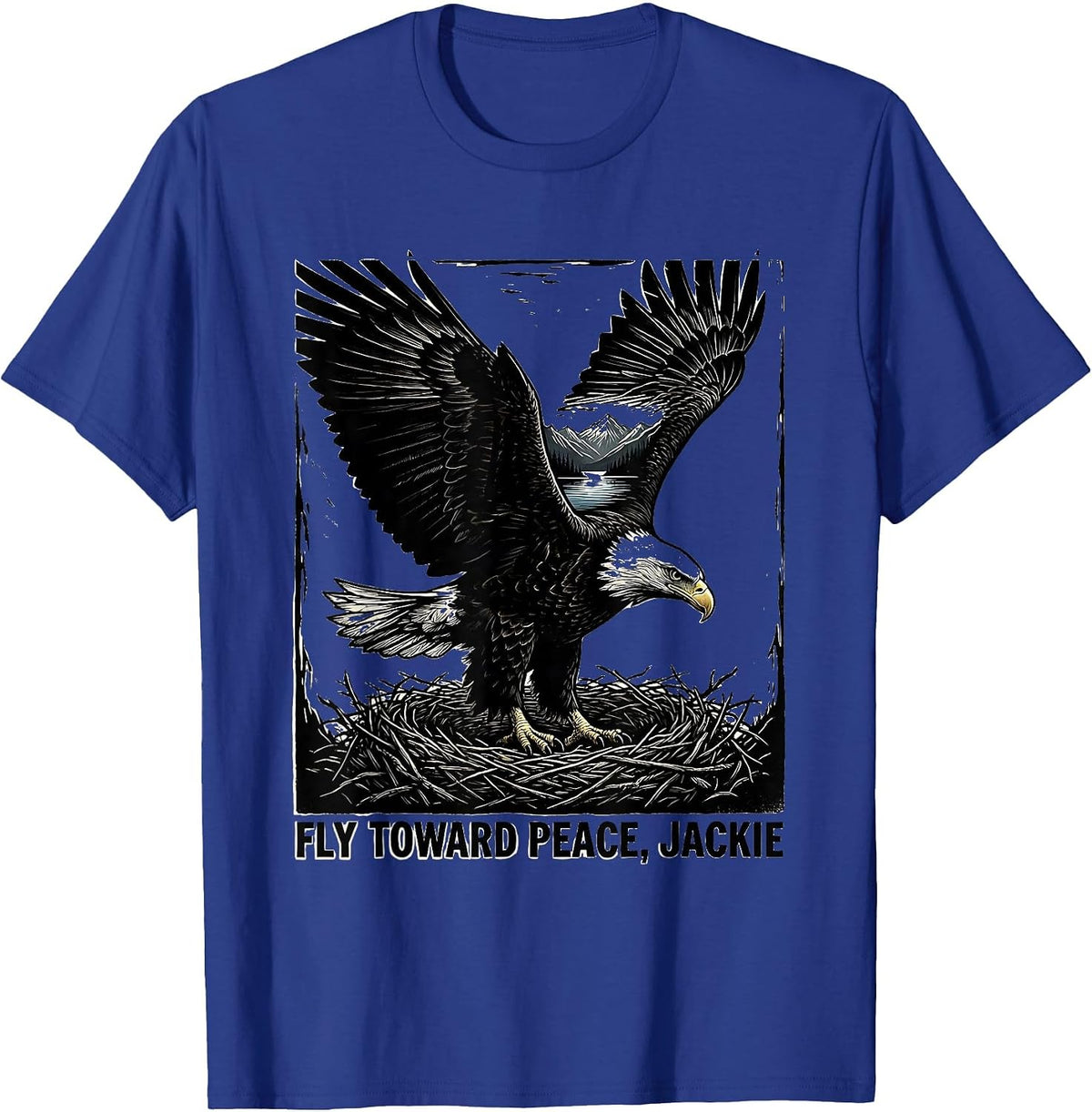 Fly Toward Peace Jackie Vintage Bald Eagle Memorial Tribute T-Shirt - Royal Blue