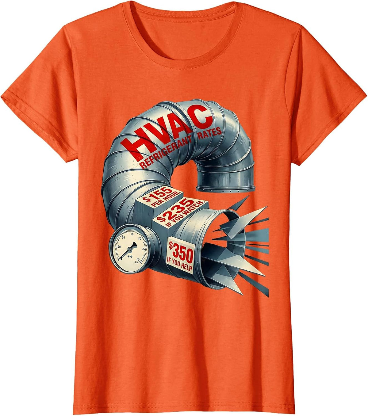 Women's HVAC Refrigerant Rates Funny HVAC Technician Trade Humor T-Shirt - Orange