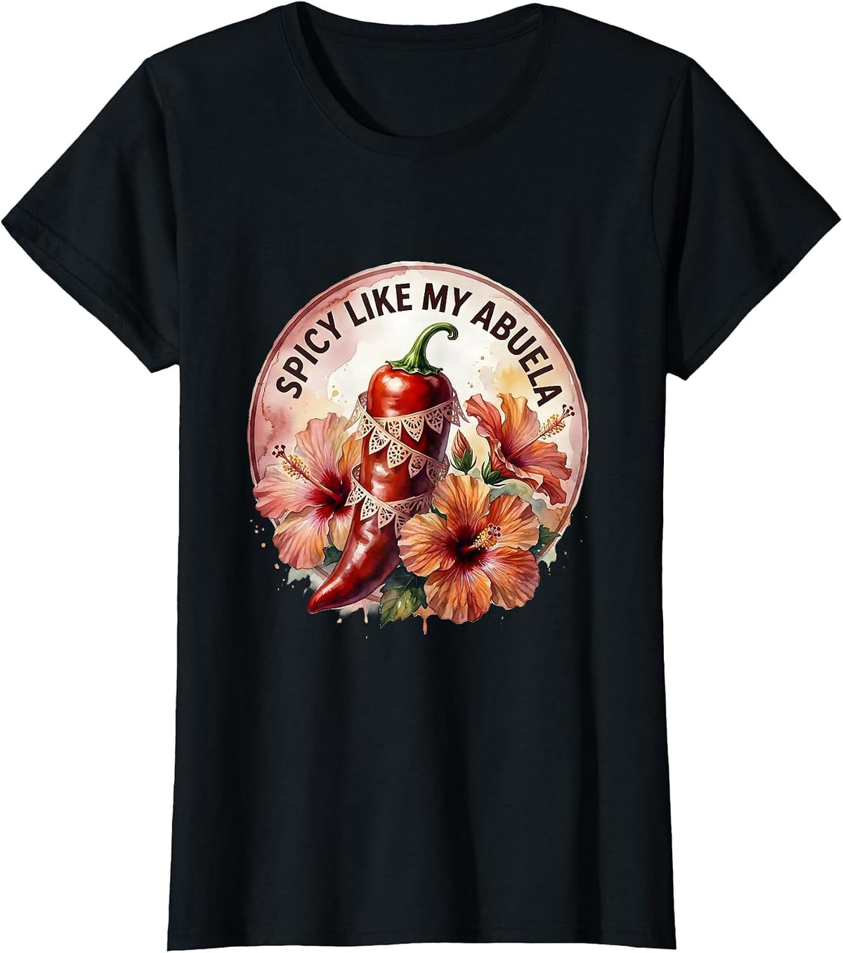 Women's Spicy Like My Abuela Mexican Heritage Design T-Shirt - Black