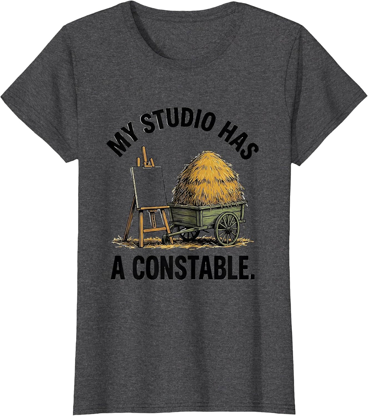 Women's My Studio Has A Constable Funny Artist Art History Humor T-Shirt - Dark Heather Grey