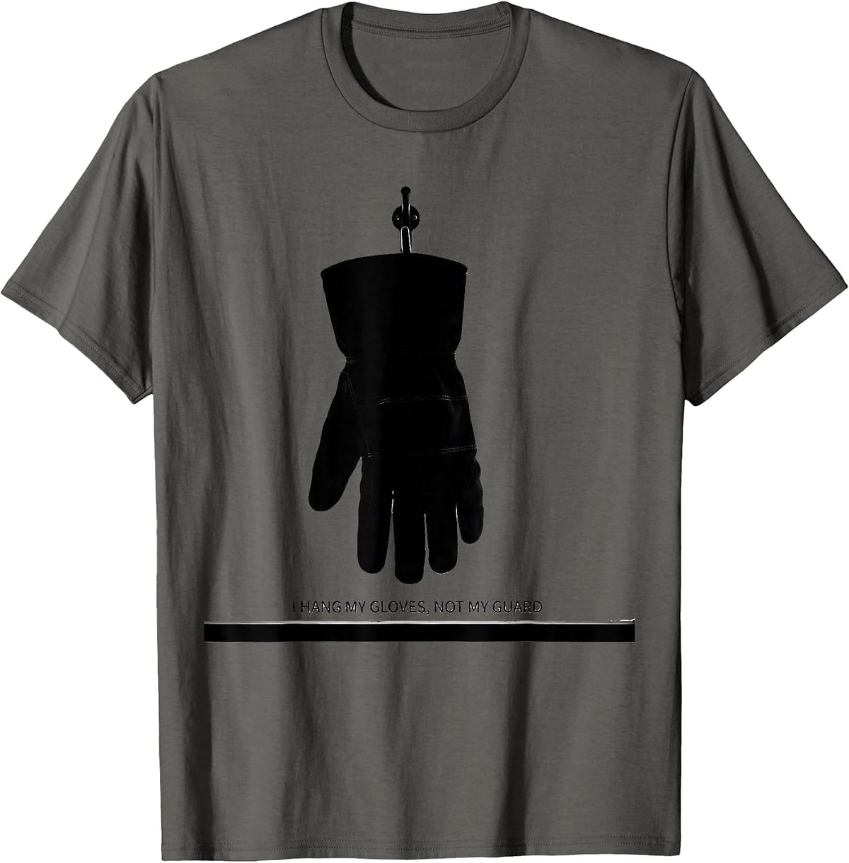 Men's I Hang My Gloves Not My Guard Funny Electrician Lineman Gift T-Shirt - Asphalt Grey