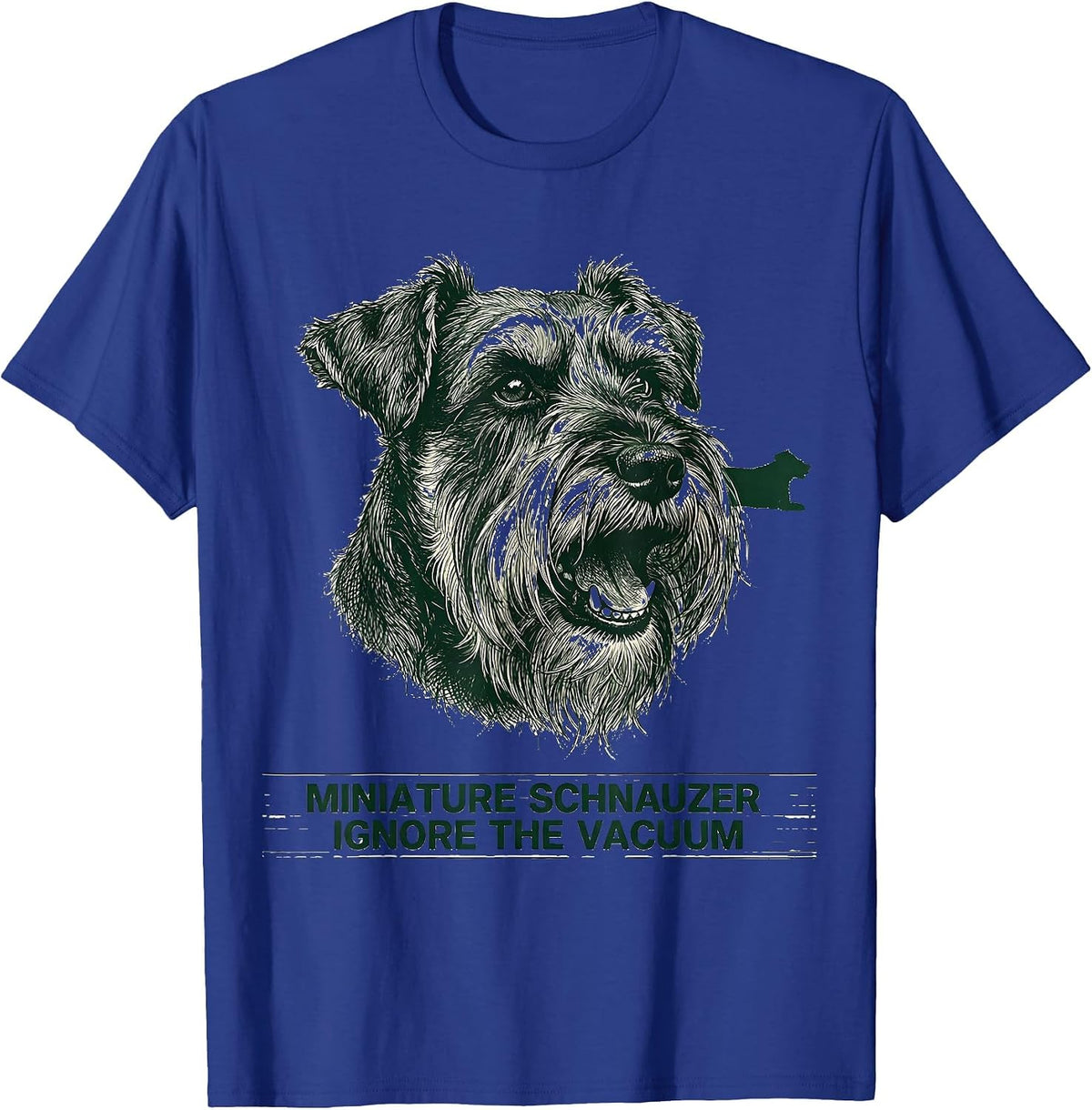 Men's Miniature Schnauzer Ignore The Vacuum Funny Dog Owner Humor T-Shirt - Royal Blue