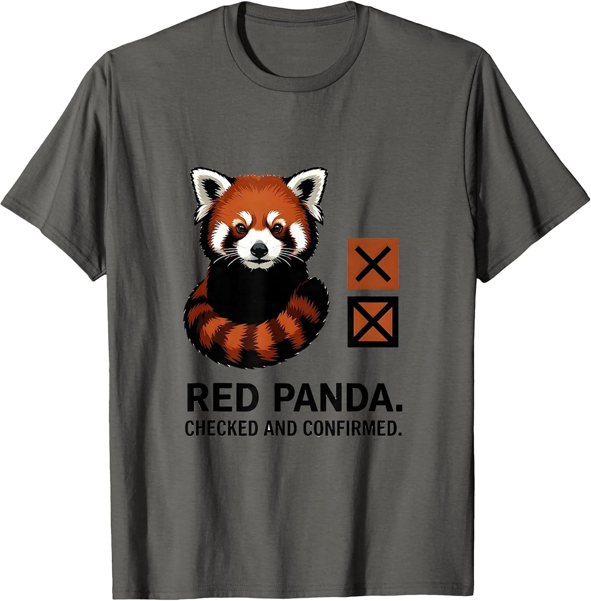 Red Panda Checked And Confirmed Funny Animal Lover Humor T-Shirt - Asphalt Grey