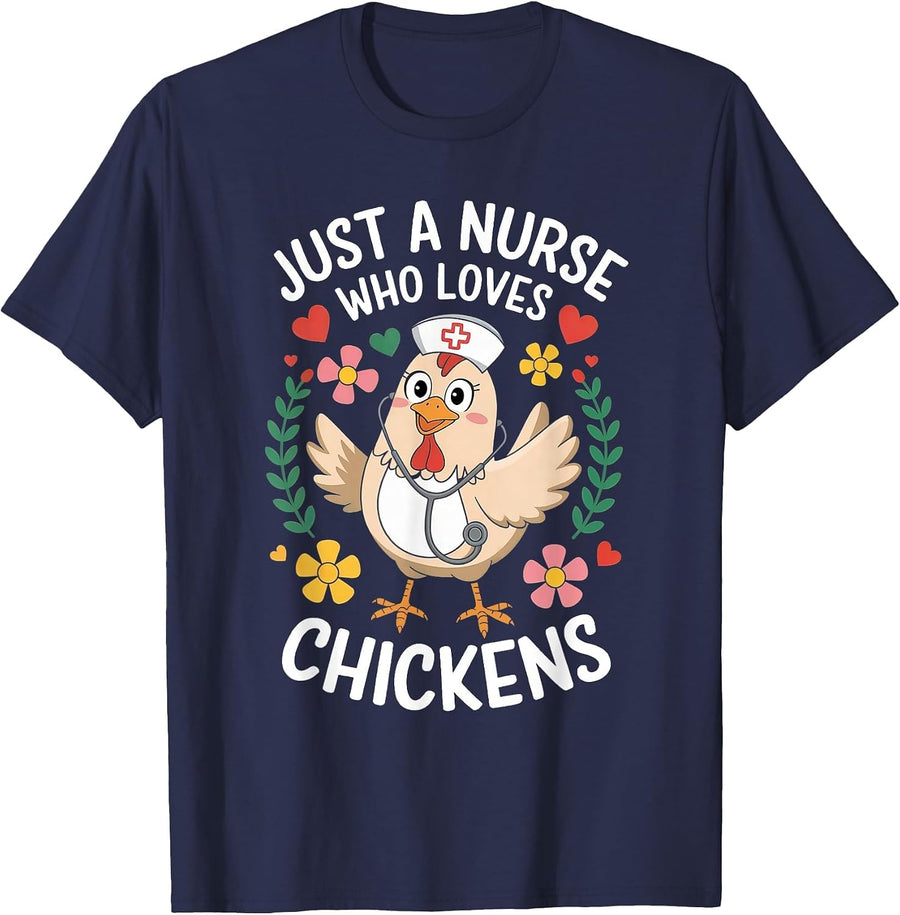 Just A Nurse Who Loves Chickens T-Shirt - Navy Blue