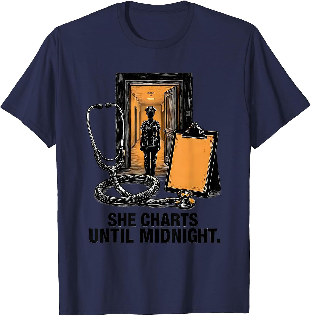 Men's She Charts Until Midnight Funny Nurse Stethoscope RN Humor T-Shirt - Navy Blue