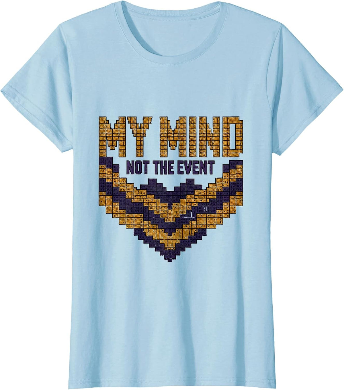 Women's My Mind Not The Event Stoic Philosophy Marcus Aurelius Quote T-Shirt - Baby Blue