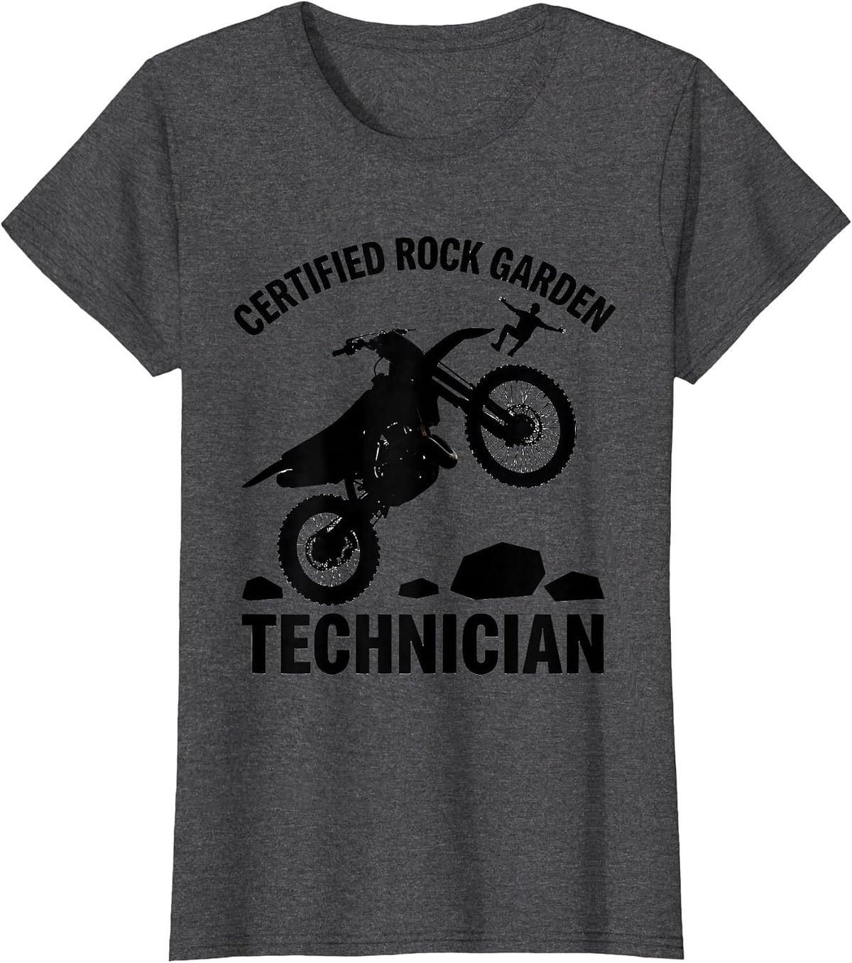 Women's Certified Rock Garden Technician Funny Motocross Dirt Bike T-Shirt - Dark Heather Grey