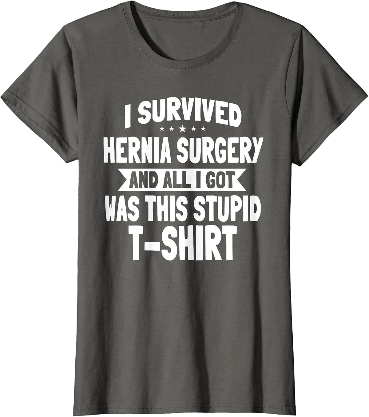 Hernia Surgery T-Shirt Herniorrhaphy Hernioplasty Surgical T-Shirt - Asphalt Grey