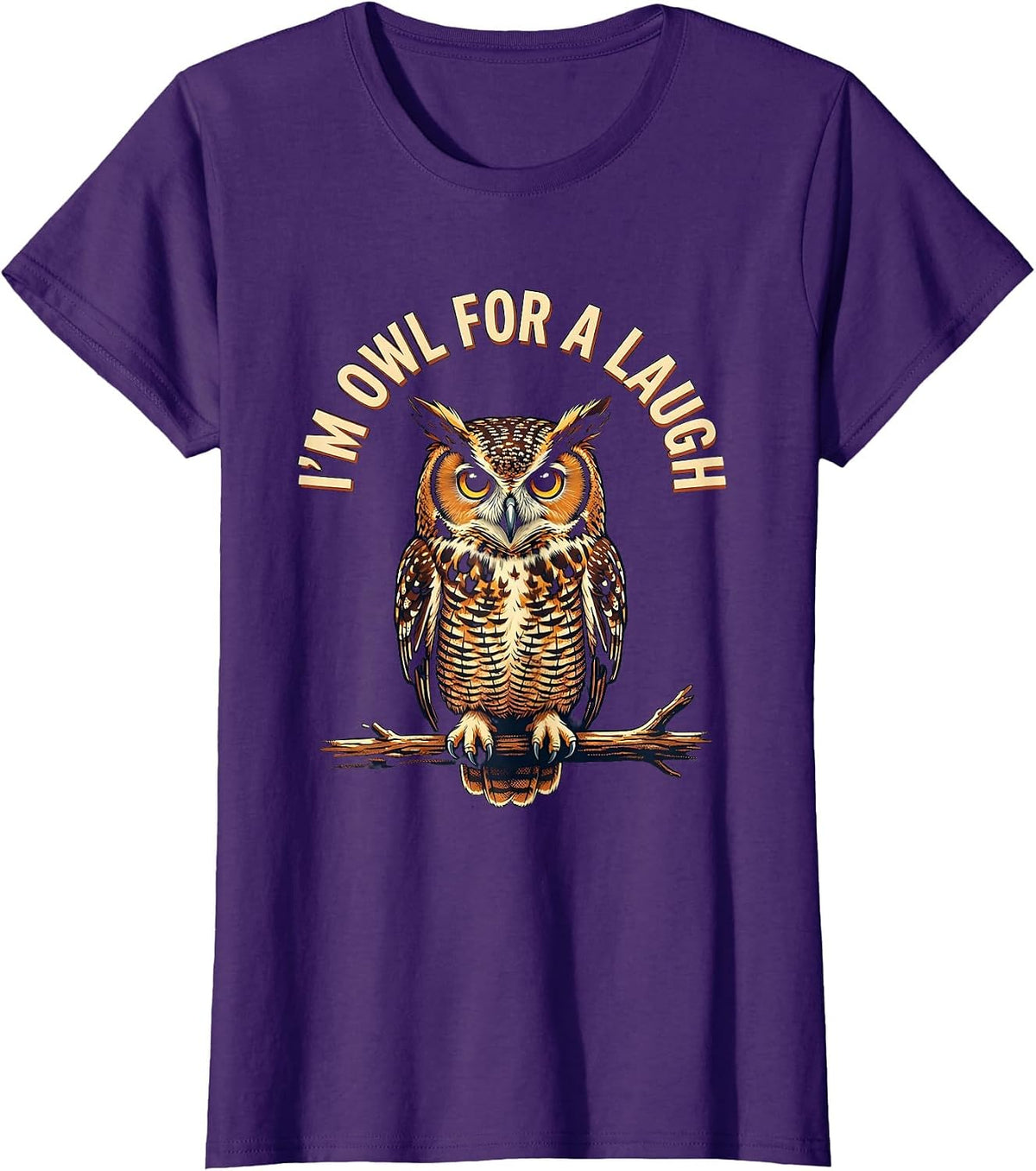 Women's I'm Owl For A Laugh Vintage Owl Lover Funny Sarcastic Humor T-Shirt - Purple