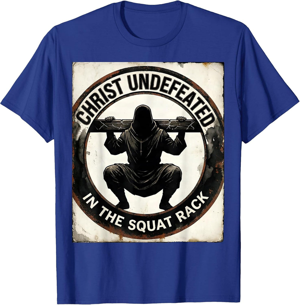 Christ, Undefeated In The Squat Rack Funny Christian Gym T-Shirt - Royal Blue