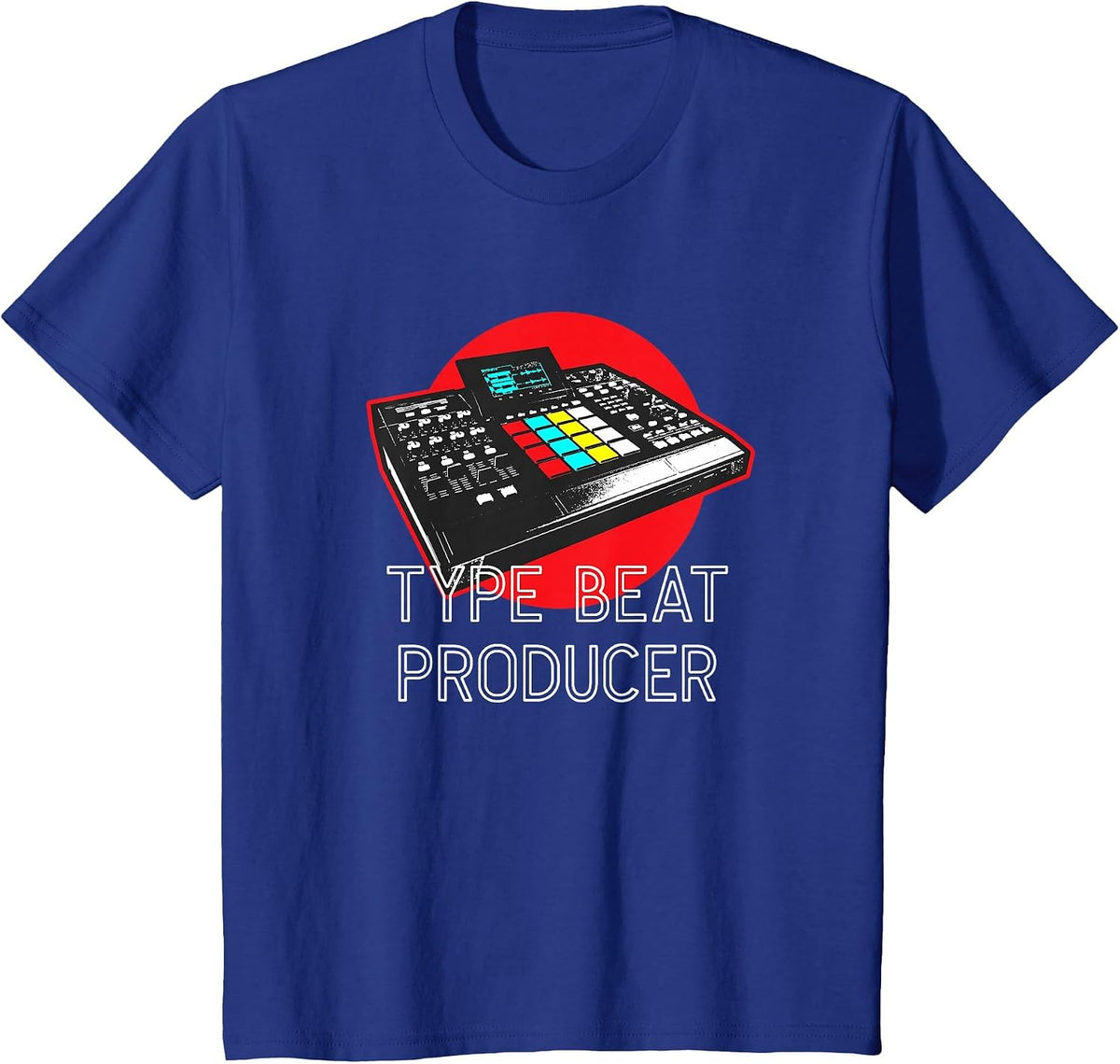 Beat Maker Hip Hop Type Beat Producer Drum Machine T-Shirt T-Shirt - Royal Blue