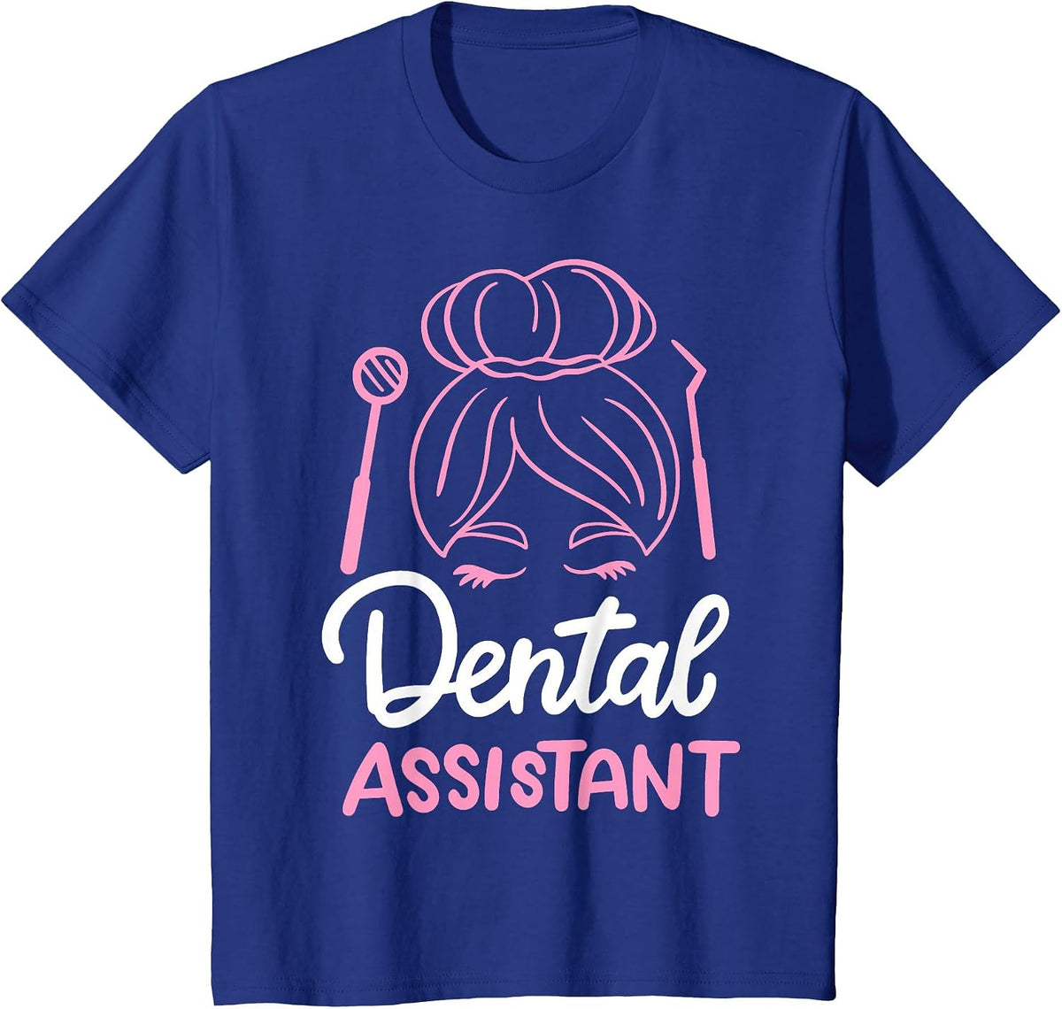 Dental Assistant T-Shirt - Royal Blue
