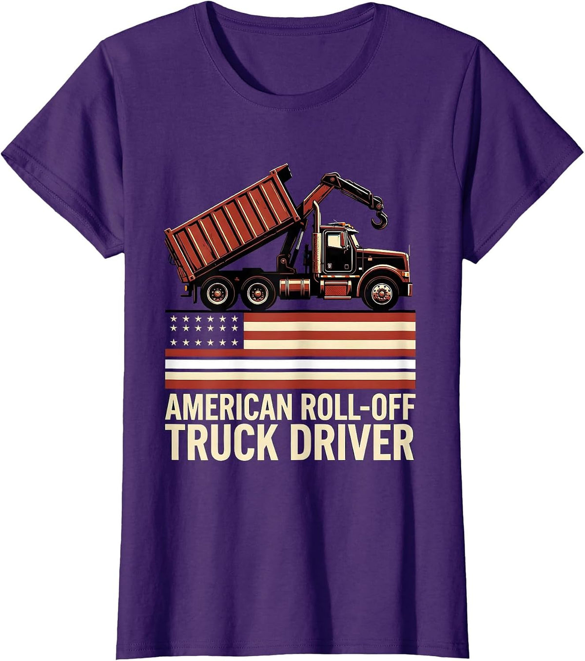 Women's American Roll-Off Truck Driver Patriotic Trucker Pride T-Shirt - Purple