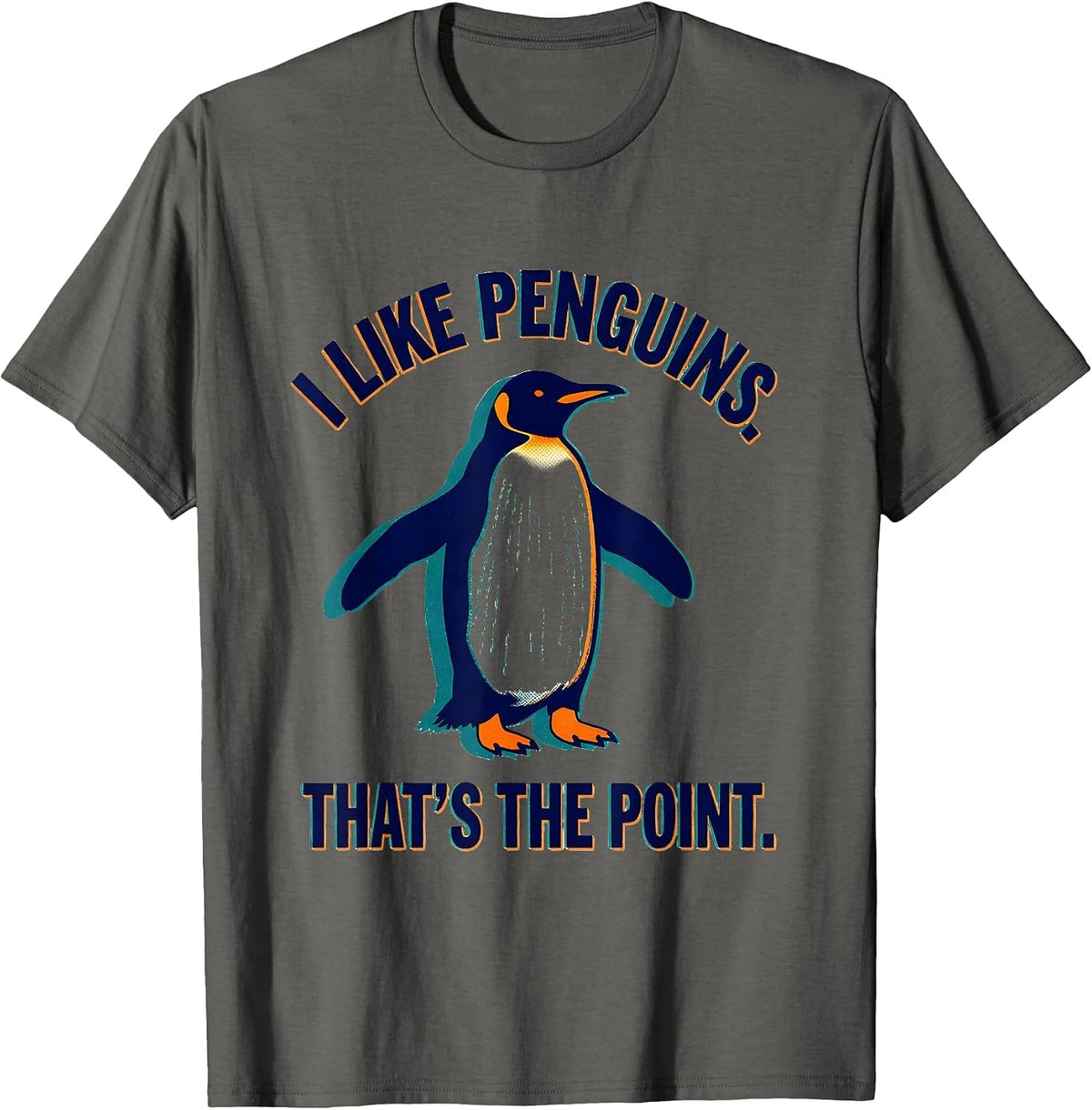 Men's I Like Penguins That's The Point Quirky Penguin Lover Humor T-Shirt - Asphalt Grey