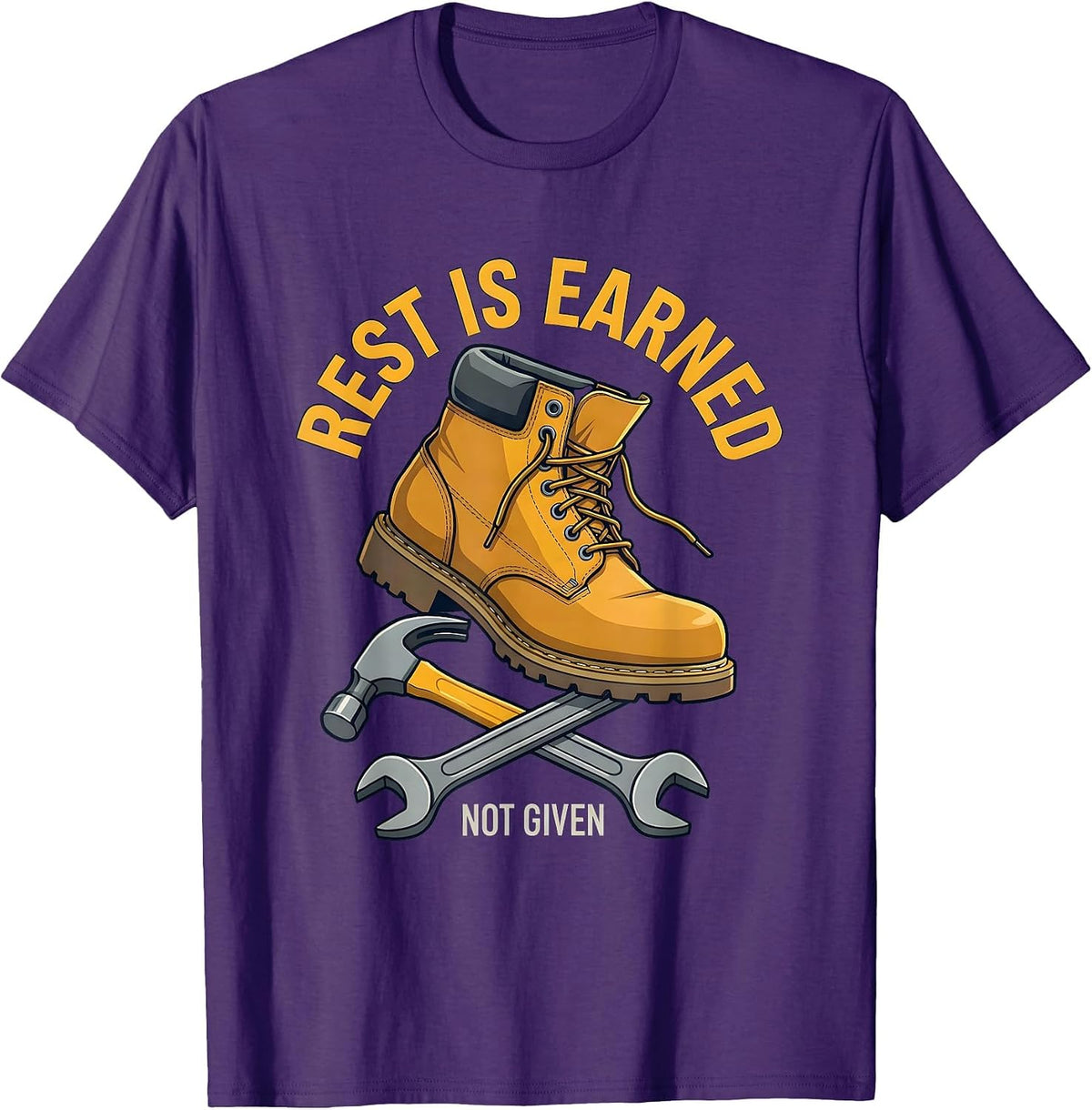 Rest Is Earned Not Given Labor Day Design T-Shirt - Purple