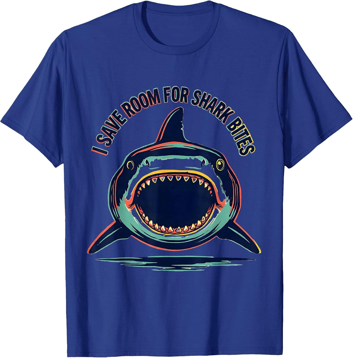 Men's I Save Room For Shark Bites Funny Shark Lover Ocean Wildlife T-Shirt - Royal Blue