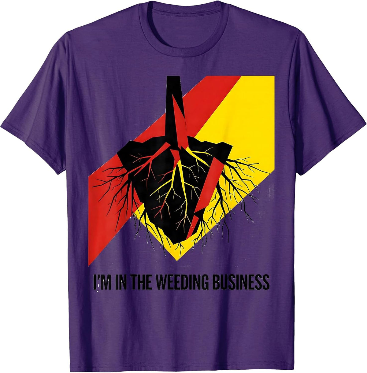 Men's I'm In The Weeding Business Funny Gardener Humor T-Shirt - Purple