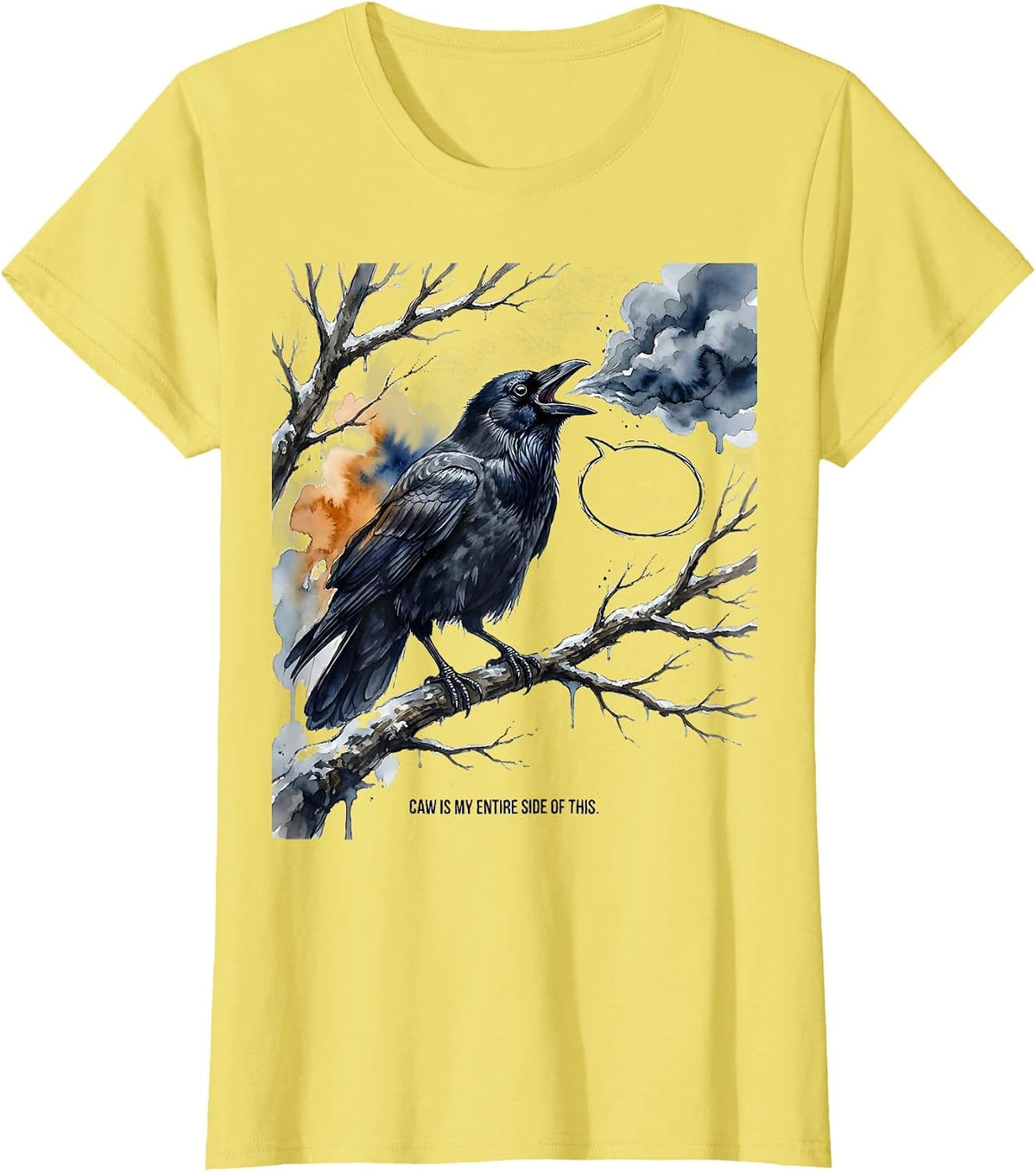 Caw Is My Entire Side Of This Funny Crow Dark Humor Gothic T-Shirt - Lemon Yellow