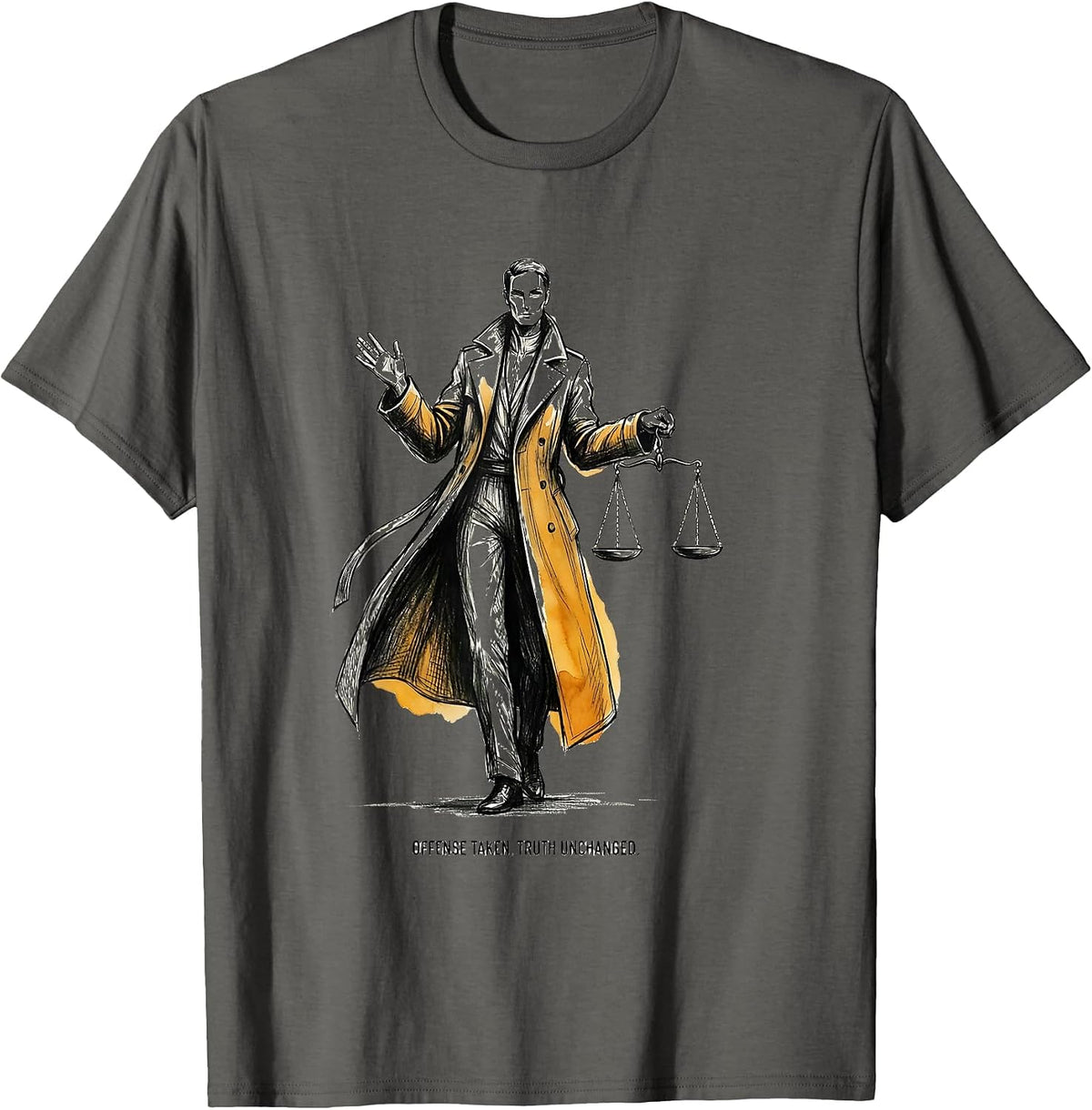 Offense Taken Truth Unchanged Bold Statement Design T-Shirt - Asphalt Grey