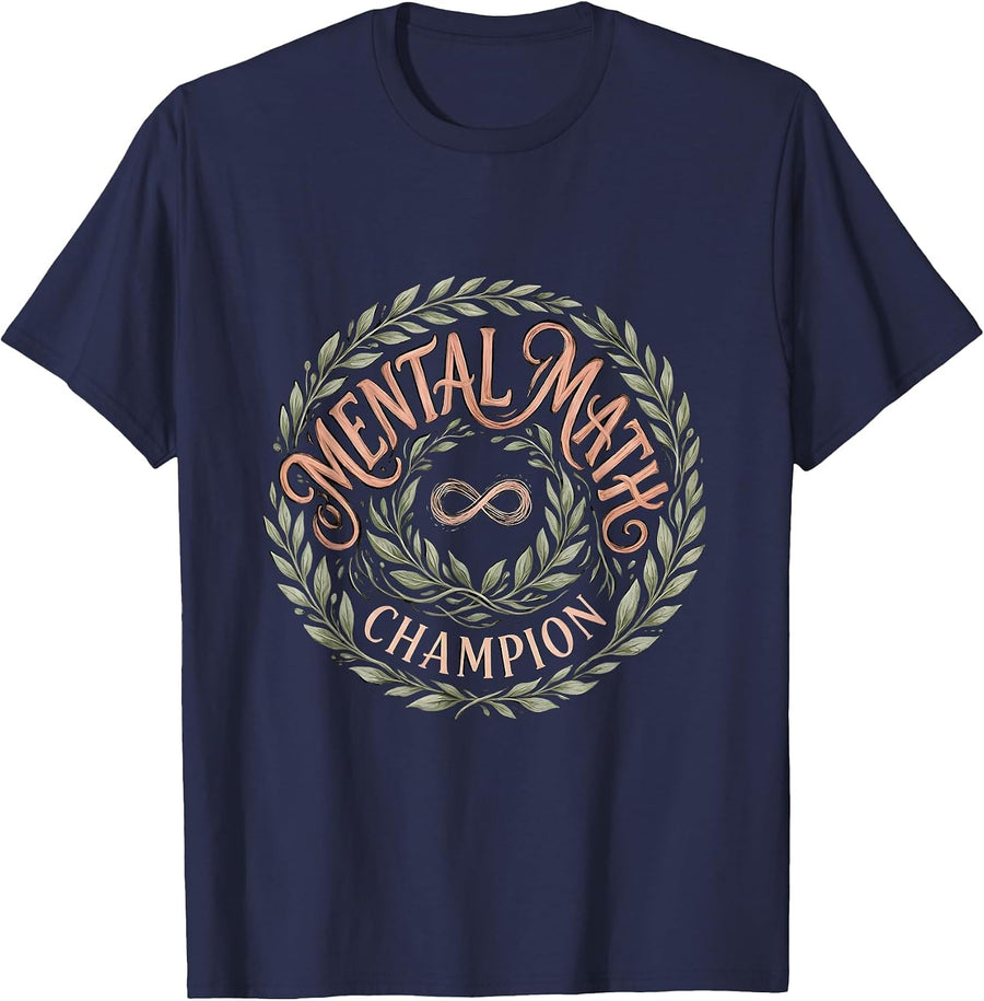 Mental Math Champion Math Teacher Design T-Shirt - Navy Blue