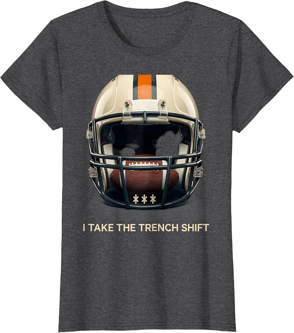Women's I Take The Trench Shift Funny Football Lineman Humor T-Shirt - Dark Heather Grey