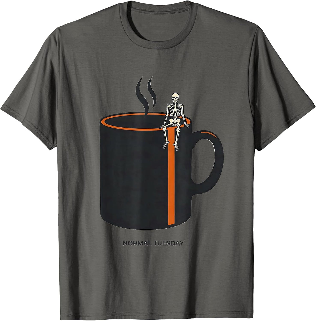 Normal Tuesday Whimsical Dry Humor Halloween Skeleton Coffee T-Shirt - Asphalt Grey
