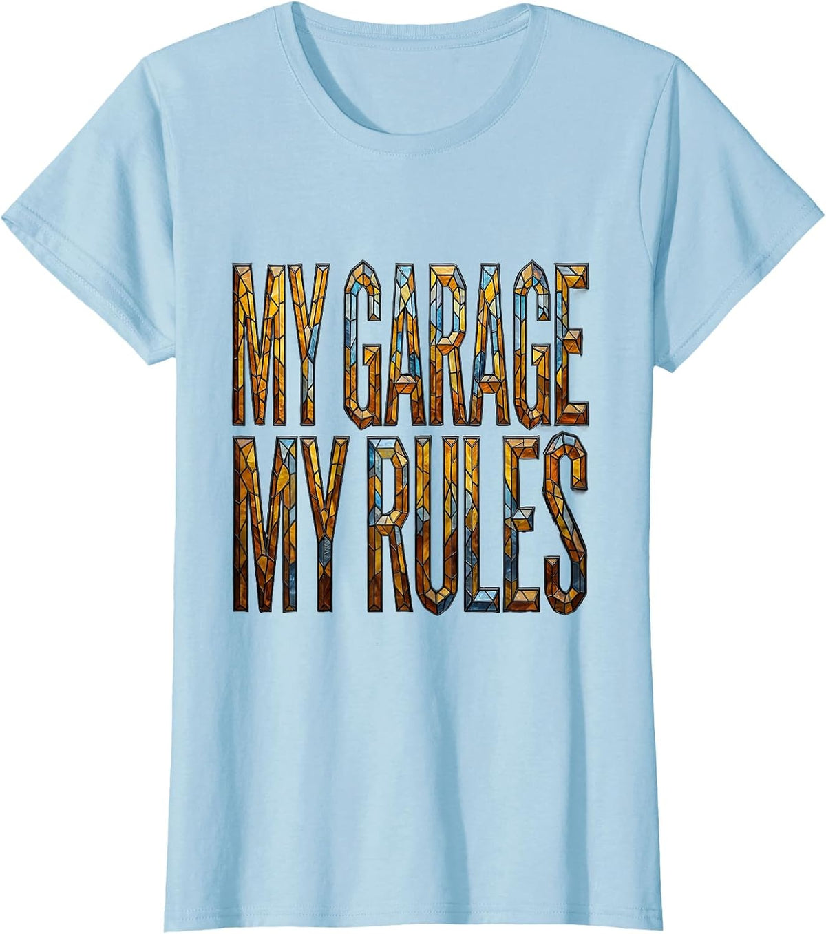 My Garage My Rules Mechanic Design T-Shirt - Baby Blue