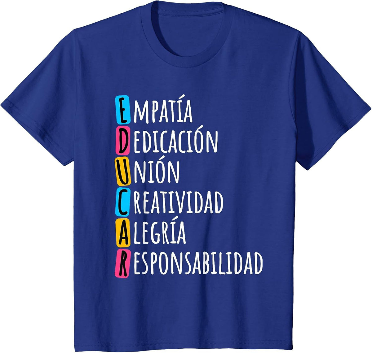 Educar - Bilingual Spanish Teacher T-Shirt - Royal Blue