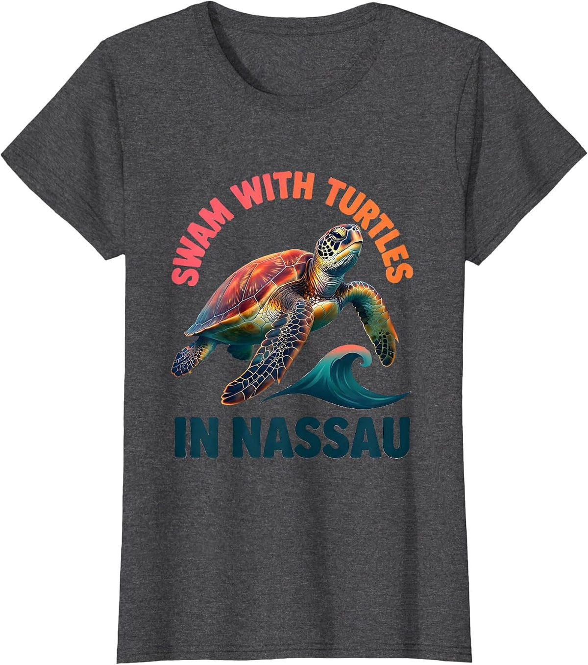 Women's Swam With Turtles In Nassau Gradient Sea Turtle Souvenir T-Shirt - Dark Heather Grey